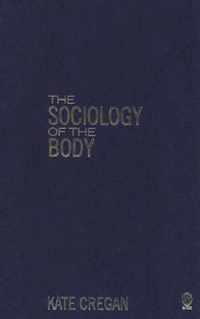 The Sociology of the Body