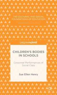 Children's Bodies in Schools