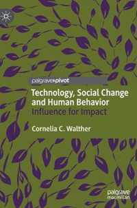 Technology Social Change and Human Behavior