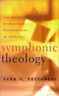 Symphonic Theologythe Validity of Multiple