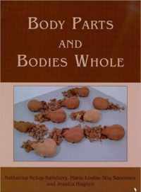 Body Parts and Bodies Whole