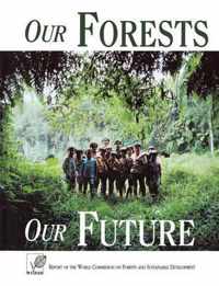 Our Forests, Our Future