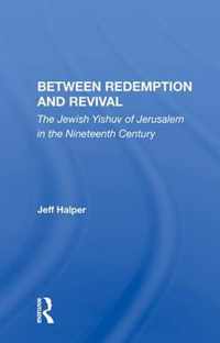 Between Redemption And Revival