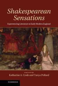 Shakespearean Sensations