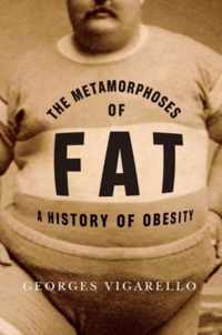 The Metamorphoses of Fat