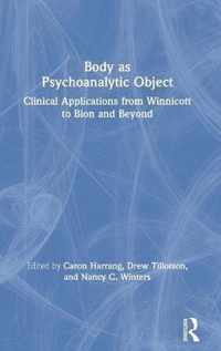 Body as Psychoanalytic Object