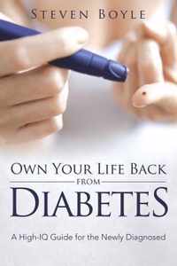 Own Your Life Back from Diabetes