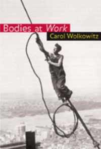 Bodies at Work