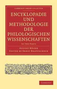 Encyklopaedie Und Methodologie Der Philologischen Wissenschaften