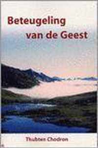 Beteugeling Van De Geest