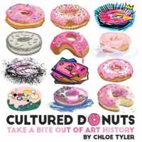 Cultured Donuts: Take a Bite Out of Art History