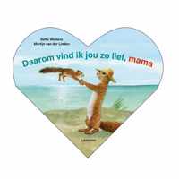 Boek Daarom Vind Ik Jou Zo Lief Mama