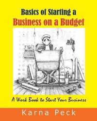 Basics of Starting a Business on a Budget