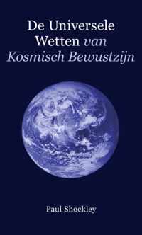 De universele wetten van kosmisch bewustzijn