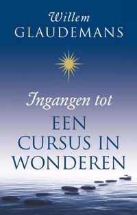 Ingangen tot een cursus in wonderen