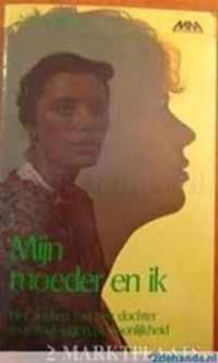 Myn moeder en ik