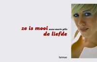 Ze is mooi, de liefde