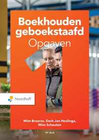 Boekhouden geboekstaafd 1 opgaven