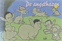 De angsthazen