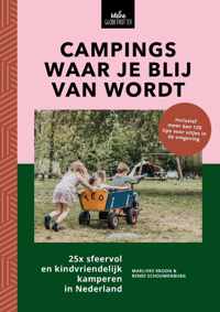 Campings waar je blij van wordt