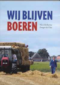 Wij blijven boeren