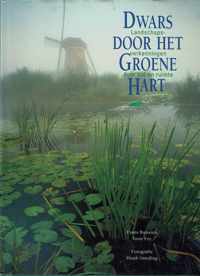 Dwars Door Het Groene Hart