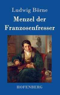 Menzel der Franzosenfresser