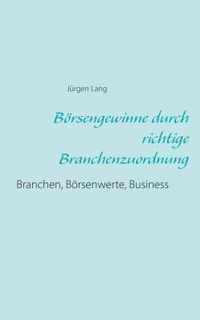 Boersengewinne durch richtige Branchenzuordnung