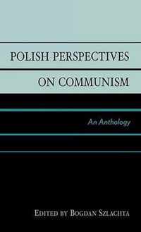 Polish Perspectives on Communism