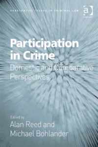 Participation in Crime: Domestic and Comparative Perspectives