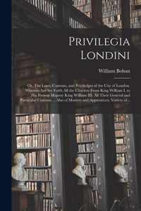 Privilegia Londini