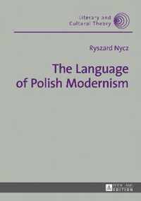 The Language of Polish Modernism