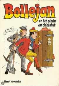 Bollejan en het geheim van de boshut