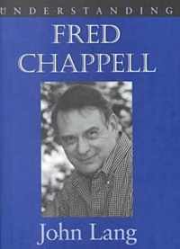 Understanding Fred Chappell