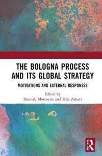 The Bologna Process and its Global Strategy