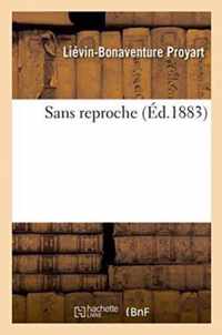 Sans Reproche