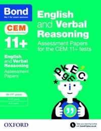 Bond 11+: English and Verbal Reasoning: Assessment Papers for the CEM 11+ tests