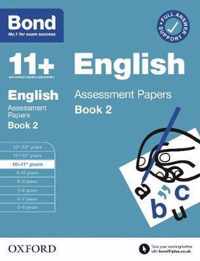 Bond 11+ English Assessment Papers 10-11 Years Book 2