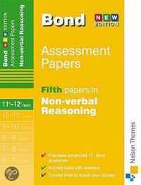 Bond Fifth Papers In Non-Verbal Reasoning 11+-12+ Years