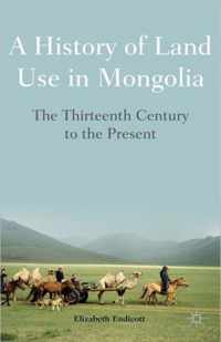 History Of Land Use In Mongolia