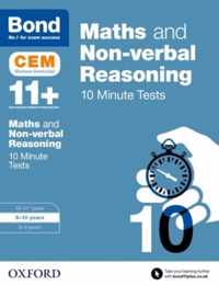 Bond 11+: Maths & Non-verbal Reasoning: CEM 10 Minute Tests