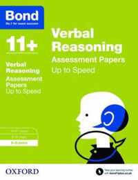 Bond 11+: Verbal Reasoning: Up to Speed Papers