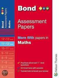 Bond More Fifth Papers In Maths 11-12+ Years