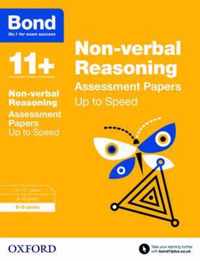 Bond 11+: Non-verbal Reasoning: Up to Speed Papers