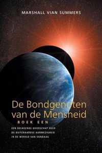 DE BONDGENOTEN VAN DE MENSHEID, BOEK EEN (The Allies of Humanity, Book One - Dutch Edition)