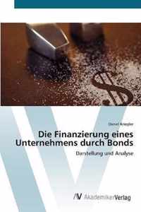 Die Finanzierung eines Unternehmens durch Bonds