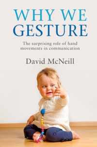 Why We Gesture