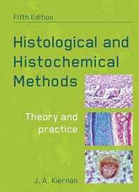 Histological and Histochemical Methods, fifth edition