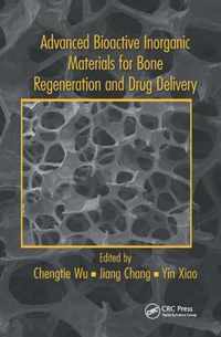 Advanced Bioactive Inorganic Materials for Bone Regeneration and Drug Delivery