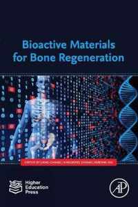 Bioactive Materials for Bone Regeneration